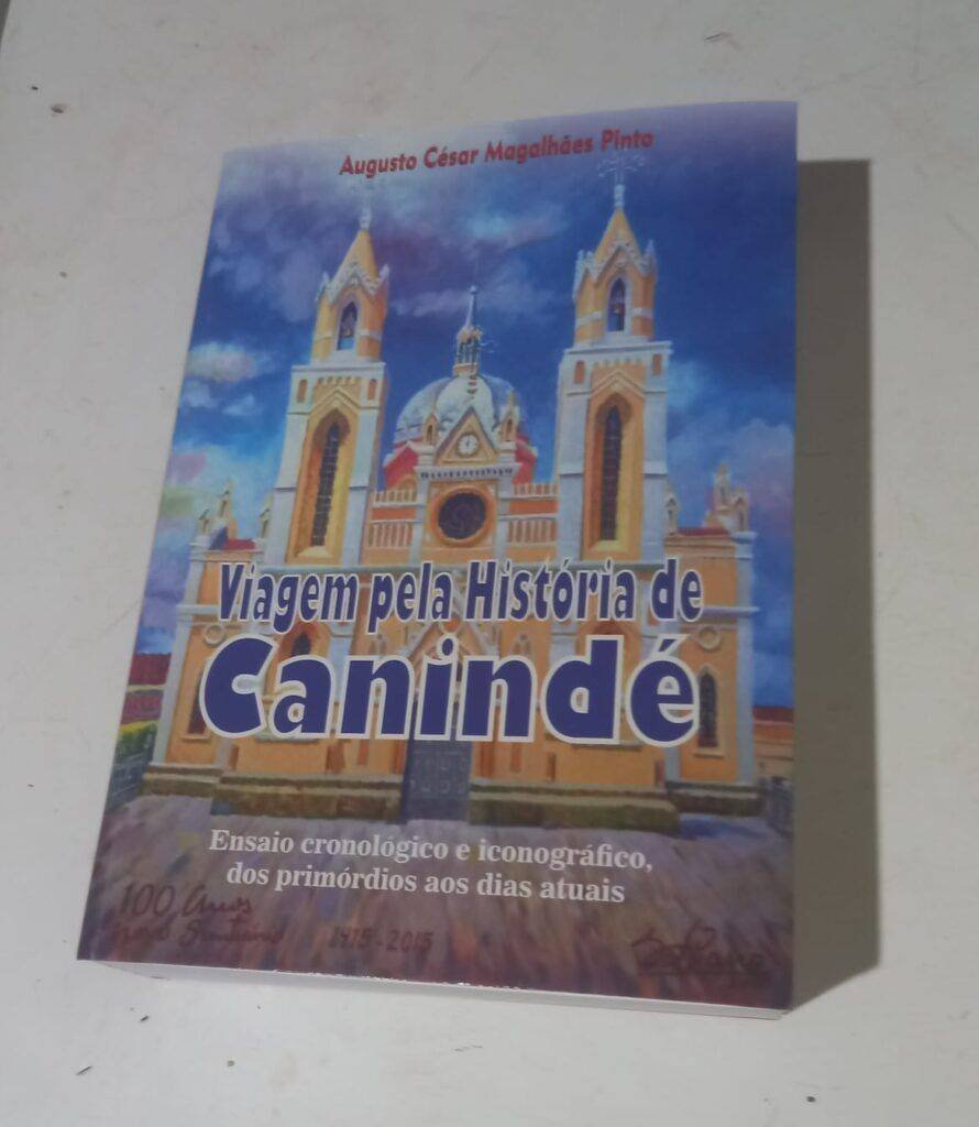 O LIVRO QUE CONTA A HISTÓRIA DE CANINDÉ